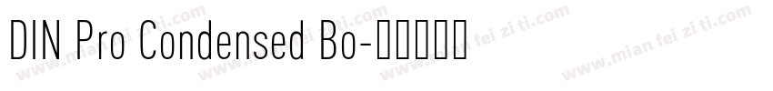 DIN Pro Condensed Bo字体转换